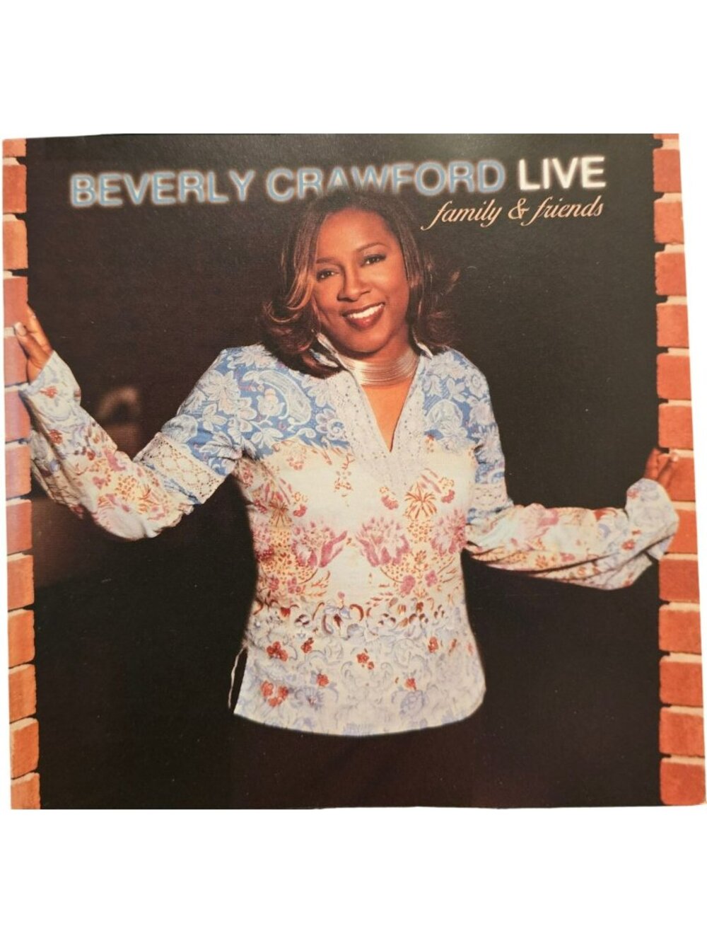 Beverly Crawford Live Family & Friends CD Gospel Album 2003 EMI Music 38031cd